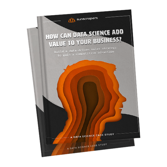 How Can Data Science Add Value to Your Business?
