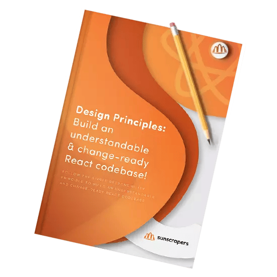 Design Principles: Build an Understandable & Change-Ready React Codebase ebook cover
